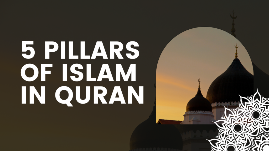 5 Pillars Of Islam In Quran