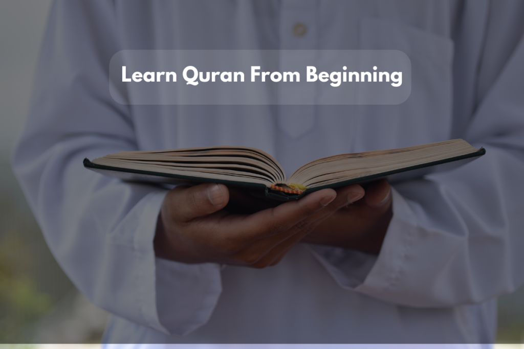 Learning Quran From Begning