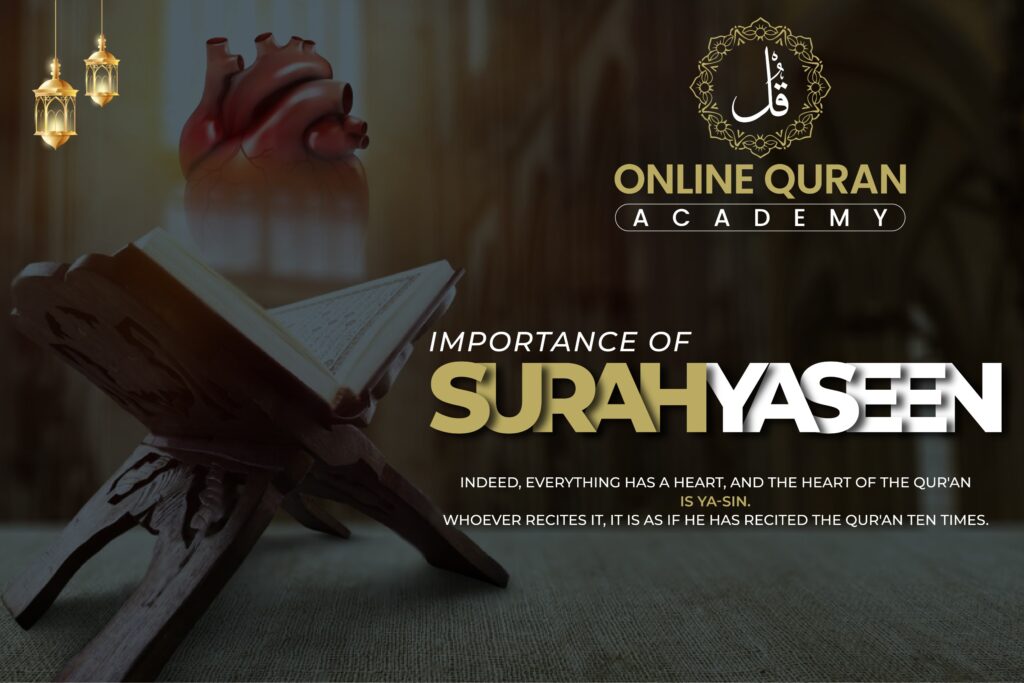 Importance Of Surah Yaseen