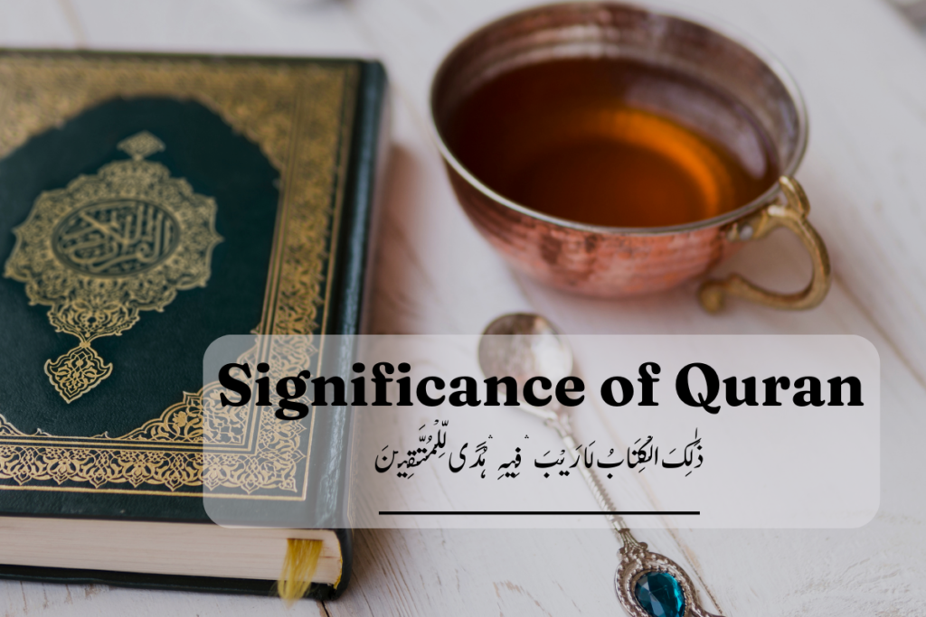 Significance of Quran