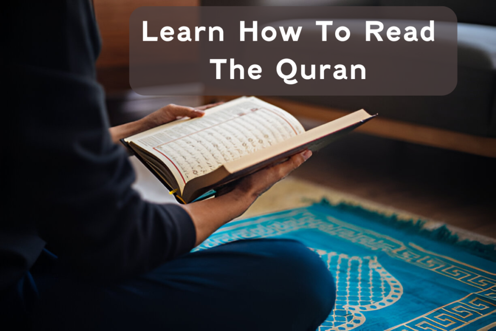 Learn how to read the Quran